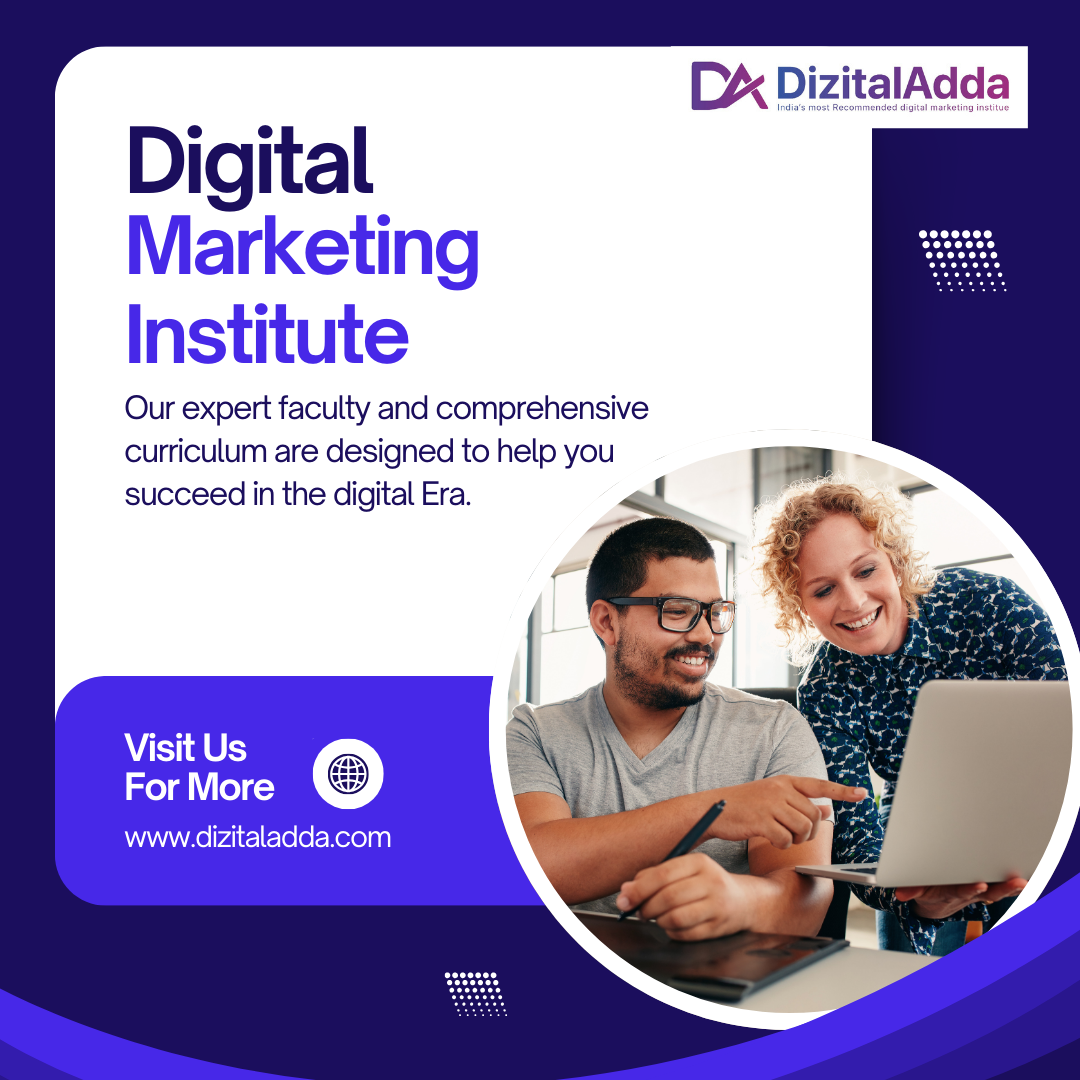 Unlock Your Potential at the Premier Digital Marketing Institute in India